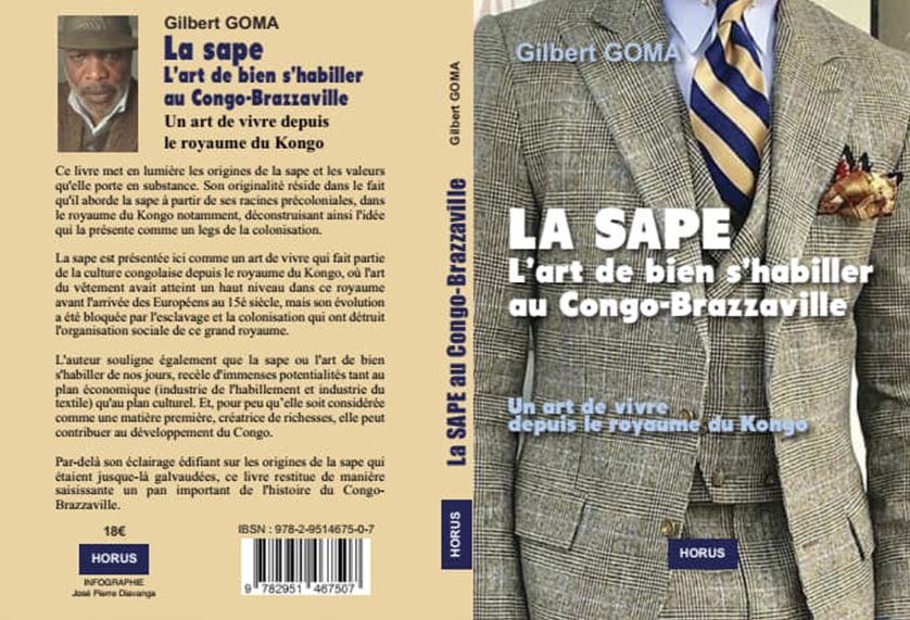 Gilbert Goma publie la SAPE, l’art de bien s’habiller au Congo-Brazzaville